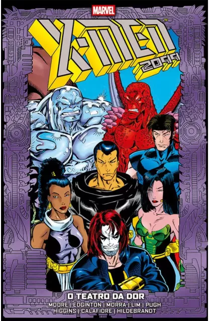 X-Men 2099 03: O Teatro da Dor (Marvel Vintage)