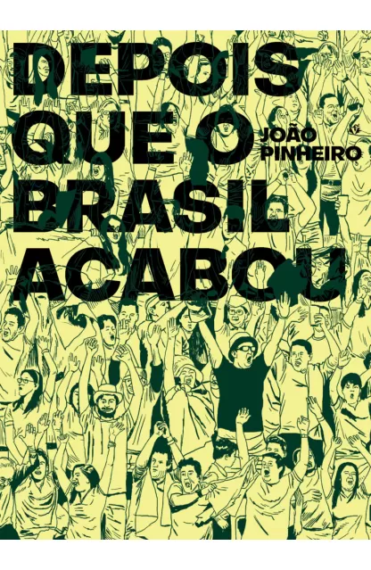 Depois Que o Brasil Acabou