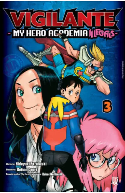 Vigilante 3: My Hero Academia Illegals