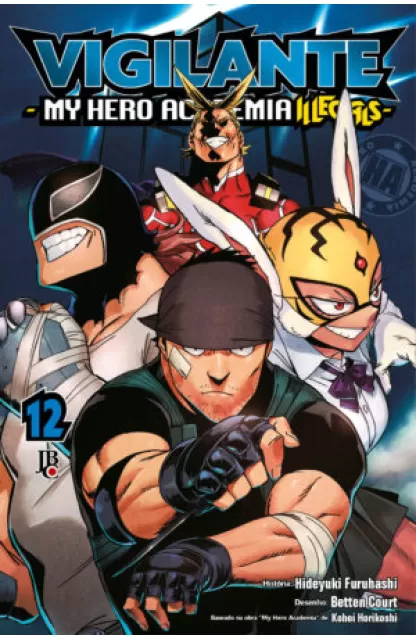 Vigilante 12: My Hero Academia Illegals
