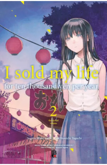 I Sold my Life For Ten Thousand Yen per Year 02