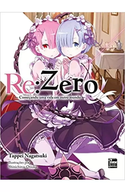 Re: Zero 02 Começando uma Vida em Outro Mundo