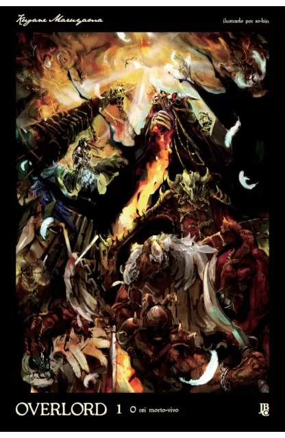 Overlord 01 O Rei Morto-Vivo (Novel)