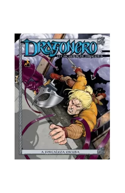 Dragonero 04: O Caçador de Dragões
