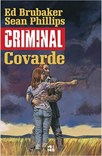 Criminal 01: Covarde