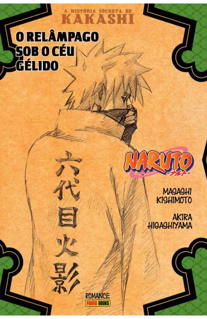 Naruto - A História Secreta de Kakashi: O Relâmpago Sob O Céu Gélido