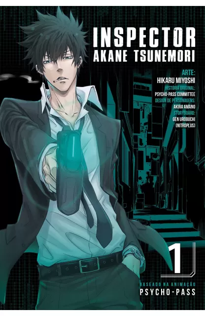 Inspector Akane Tsunemori: Psyco-Pass 01