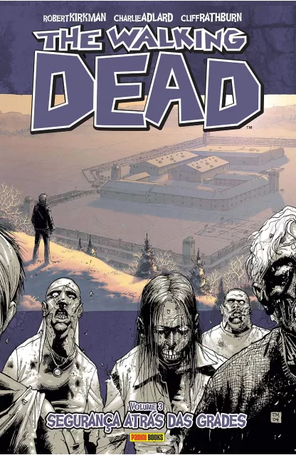 The Walking Dead 03: Segurança atrás das Grades