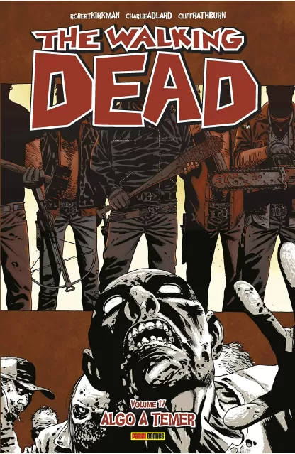 The Walking Dead 17: Algo a Temer