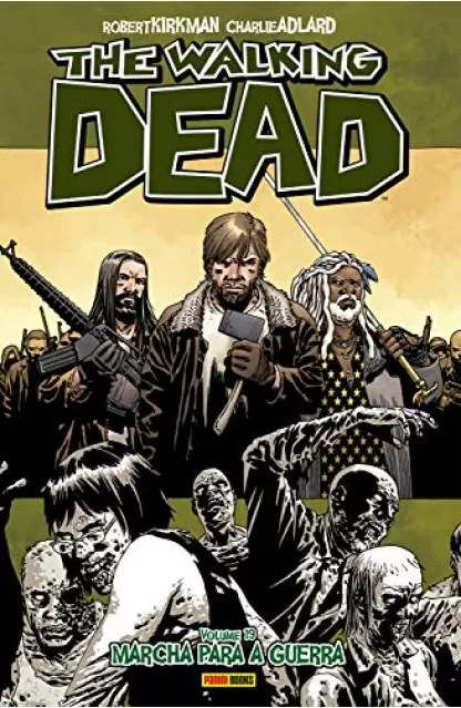 The Walking Dead 19: Marcha para a Guerra