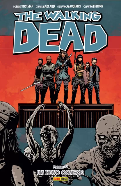 The Walking Dead 22: Um Novo Começo