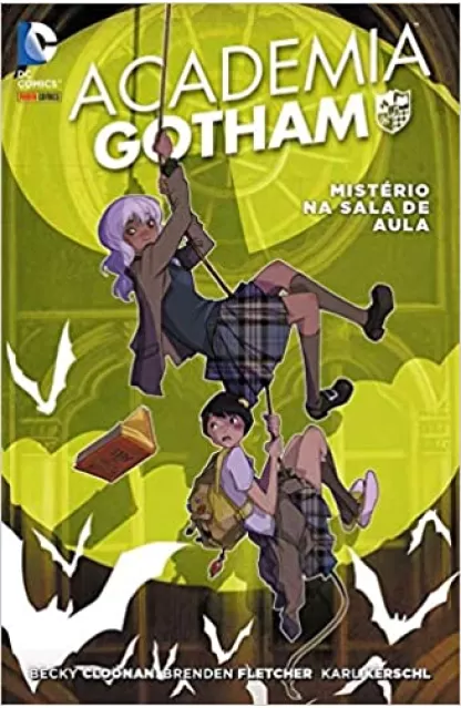 Academia Gotham 1: Mistério na Sala de Aula