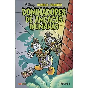 Donald e Peninha 01: Dominadores de Ameaças Inumanas