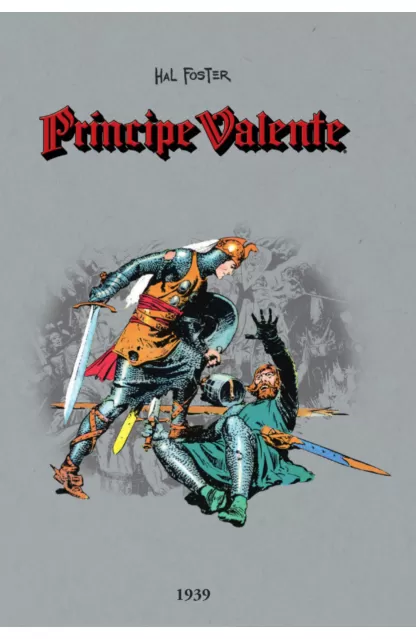 Príncipe Valente 03 - 1939