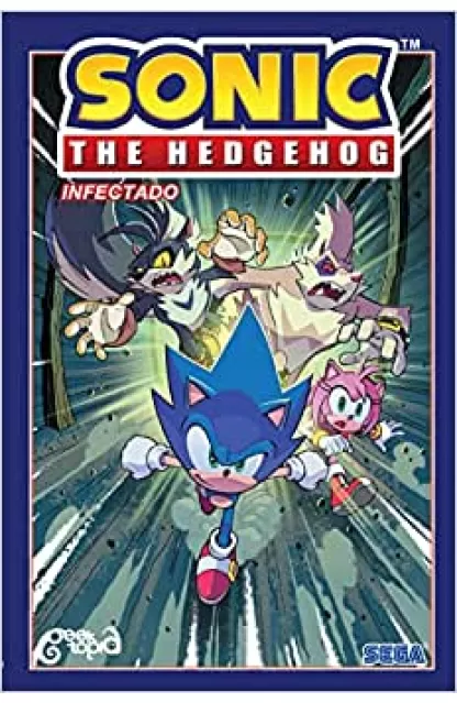 Sonic The Hedgehog 04: Infectado