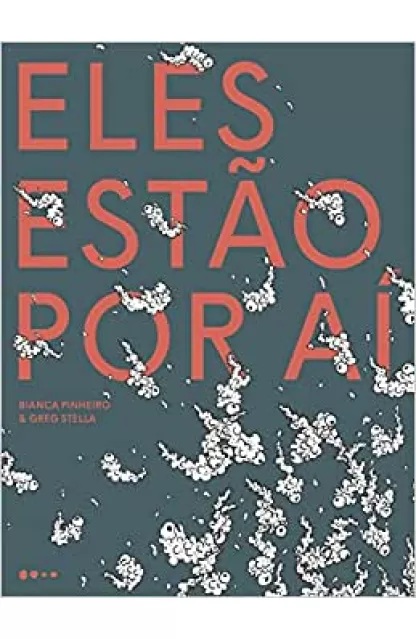 Eles Estão Por Aí