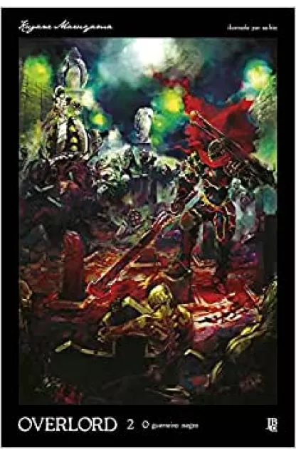 Overlord 02 O Guerreiro Negro (Novel)
