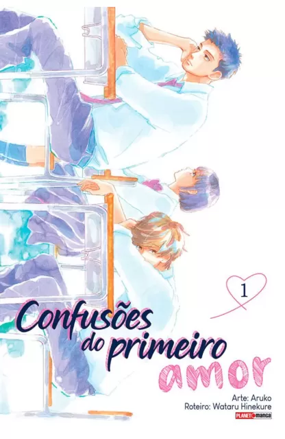 Confusões do Primeiro Amor 01
