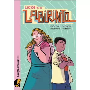Estalos 03: Licya e o labirinto