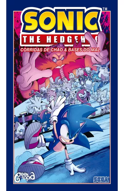 Sonic The Hedgehog  09: Corridas de Chao & Bases do Mal