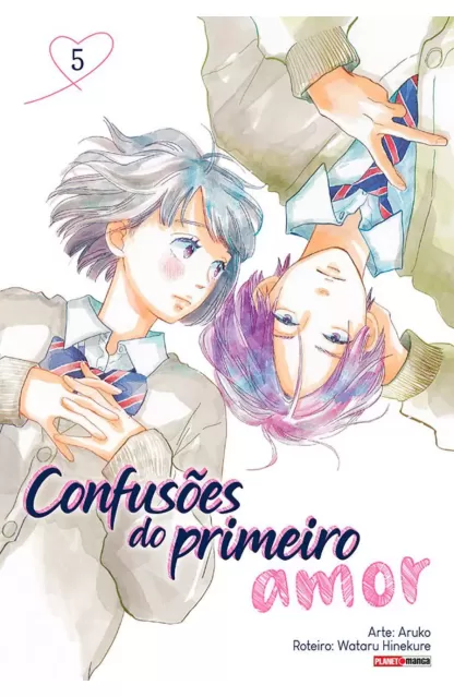 Confusões do Primeiro Amor 05