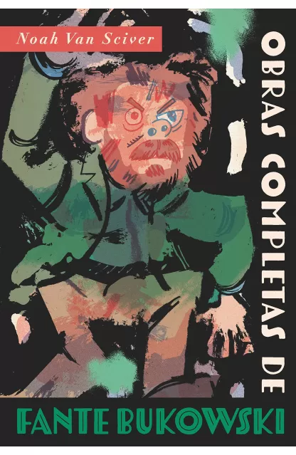 Obras Completas de Fante Bukowski