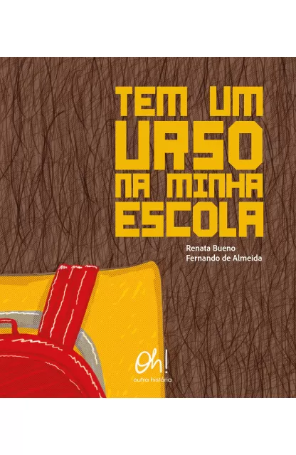Tem um Urso na Minha Escola