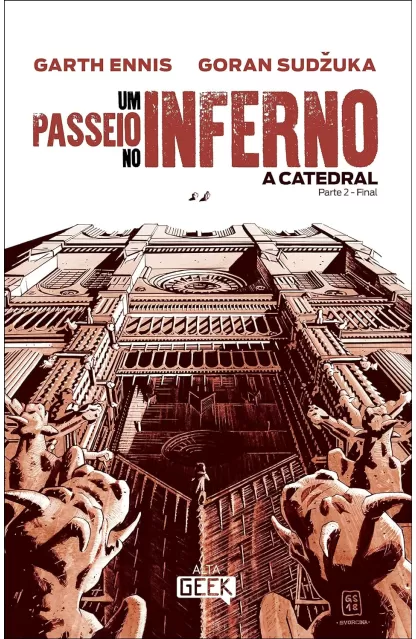 Um Passeio No Inferno: A Catedral