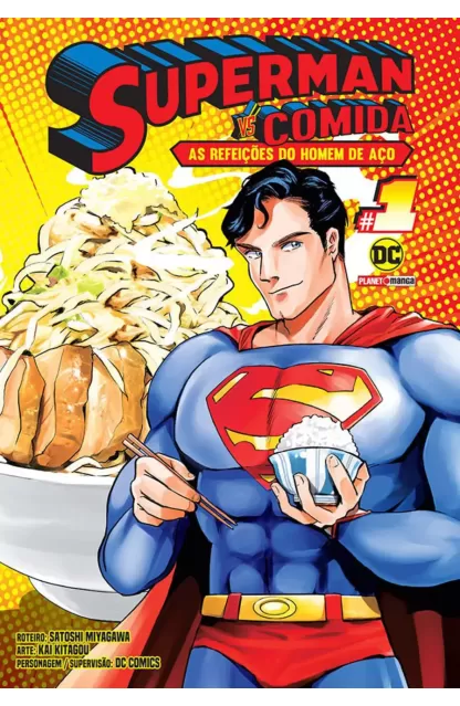 Superman vs Comida: As refeições do Homem de Aço 01