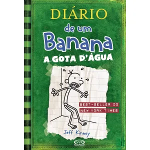 Diario de Um Banana 03: A Gota D'água