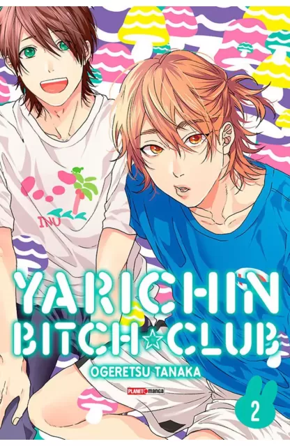 Yarichin Bitch Club 02