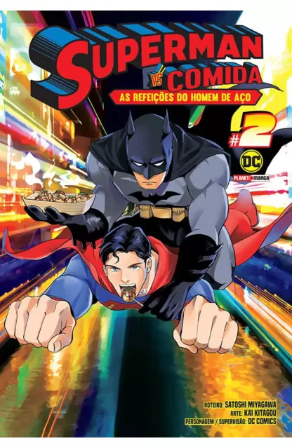 Superman vs Comida: As refeições do Homem de Aço 02