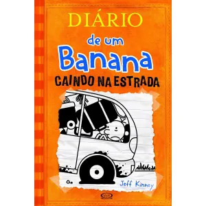 Diario de Um Banana 09: Caindo na Estrada