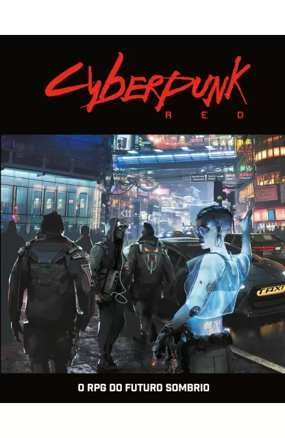 RPG Cyberpunk Red: O RPG do Futuro Sombrio