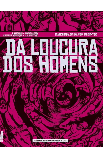 Da Loucura dos Homens