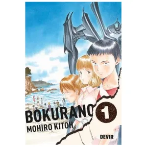 Bokurano 01