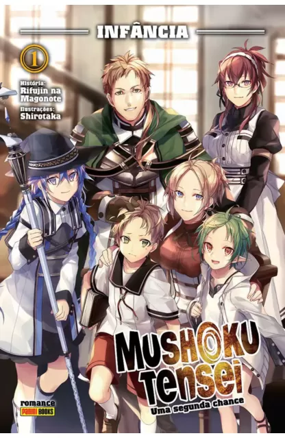 Mushoku Tensei: Uma Segunda Chance 01 Infância (Novel)