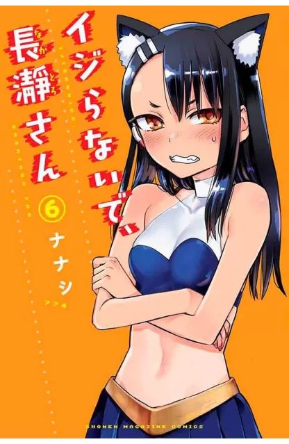 Não mexa comigo, Nagatoro 06