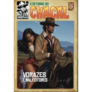 O Retorno Do Chacal 09 - Vorazes e Malfeitores