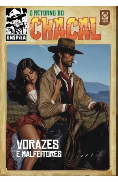 O Retorno Do Chacal 09 - Vorazes e Malfeitores