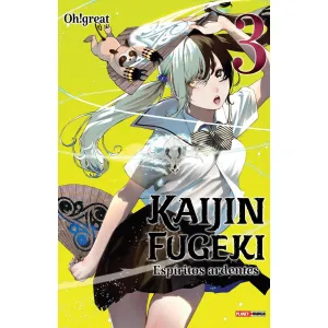 Kaijin Fugeki 03 - Espíritos Ardentes 