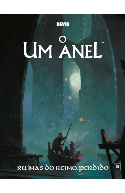 O Um Anel - Ruínas do Reino Perdido