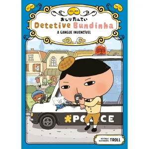 Detetive Bundinha - A Gangue Invencível