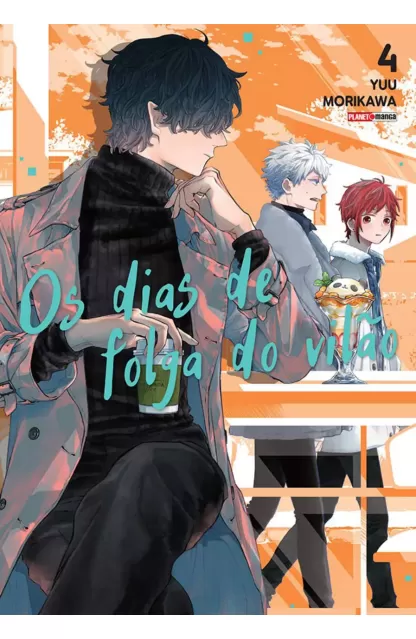 Os Dias de Folga do Vilão 04
