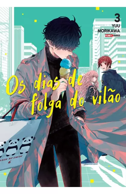 Os Dias de Folga do Vilão 03