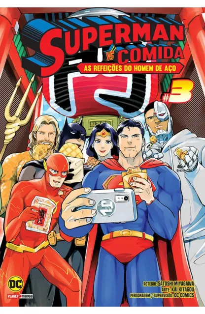 Superman vs Comida: As refeições do Homem de Aço 03
