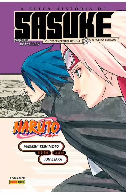 Naruto - A Épica História De Sasuke: Os Decendentes Uchiha E A Poeira Estelar