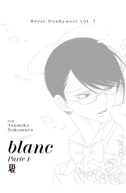 Série Doukyusei 07: Blanc Parte 1