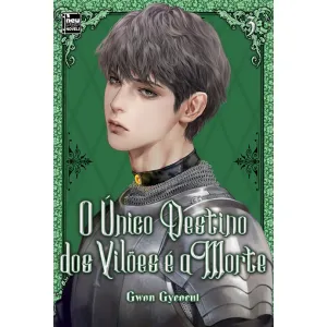 O Único Destino dos Vilões é a Morte 03 (Novel)