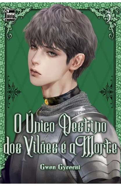 O Único Destino dos Vilões é a Morte 03 (Novel)